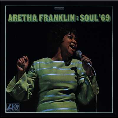 アルバム/Soul '69/Aretha Franklin