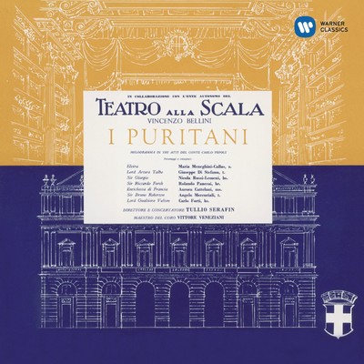 アルバム/Bellini: I puritani (1953 - Serafin) - Callas Remastered/Maria Callas,Orchestra del Teatro alla Scala di Milano,Tullio Serafin