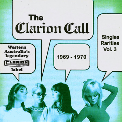 The Clarion Call - Singles Rarities, Vol. 3: 1969 - 1970/Various Artists