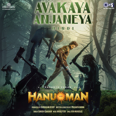 Avakaya Anjaneya (From ”HanuMan”) [Hindi]/Sunidhi Chauhan
