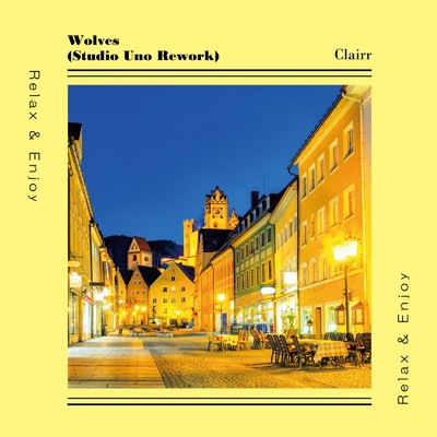 シングル/Wolves (Studio Uno Rework) [Cover ver.]/Clairr