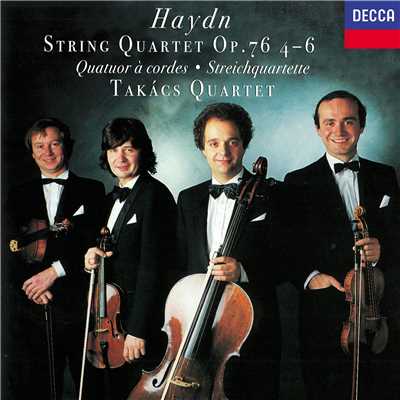 Haydn: String Quartets Op. 76 Nos. 4-6/タカーチ弦楽四重奏団