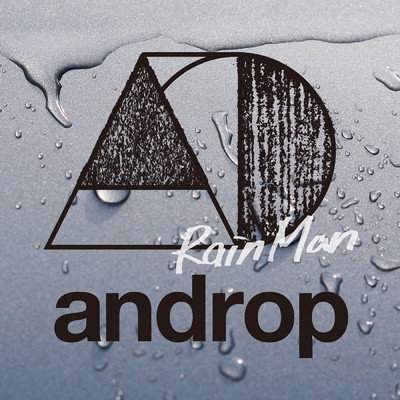 シングル/RainMan/androp