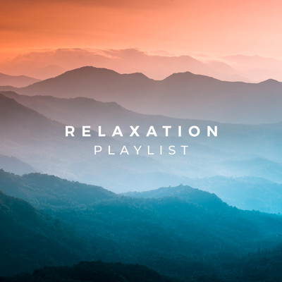 Relaxation Playlist/LA Studios