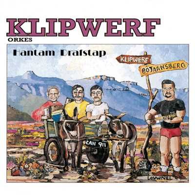 アルバム/Hantam Drafstap/Klipwerf Orkes