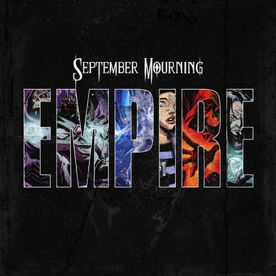 Empire/September Mourning