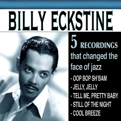 アルバム/Savoy Jazz Super EP: Billy Eckstine/ビリー・エクスタイン