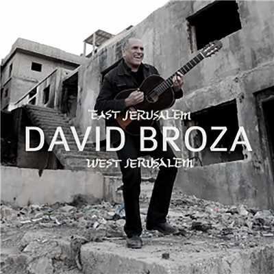 East Jerusalem ／ West Jerusalem/David Broza