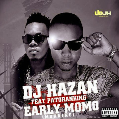 Early Momo (feat. Patoranking)/DJ Hazan