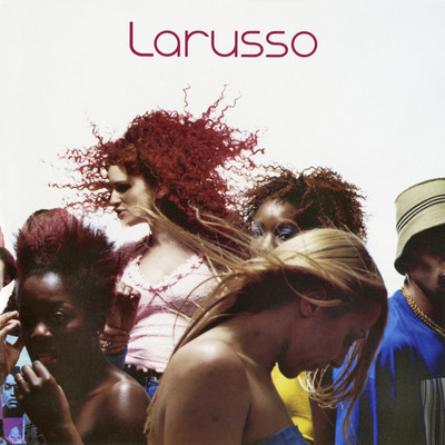 J'ai sample tes mots d'amour/Larusso
