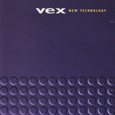 New Technology/Vex