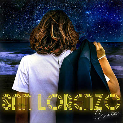 シングル/San Lorenzo/Cricca