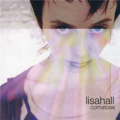 Comatose (EP)/Lisahall