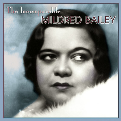 シングル/Prisoner of Love/Mildred Bailey & Her Swing Band