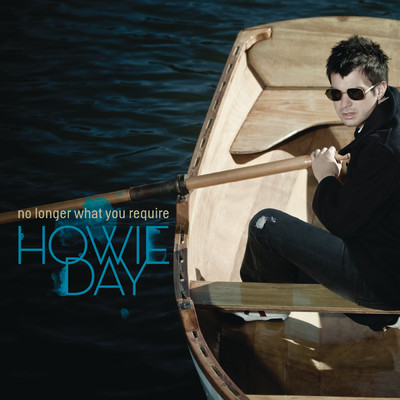 No Longer What You Require EP/Howie Day