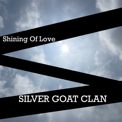 シングル/Shining Of Love/SILVER GOAT CLAN
