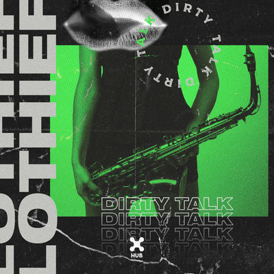 アルバム/Dirty Talk/LOthief