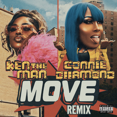 Move (Explicit) (Remix)/Connie Diiamond／KenTheMan