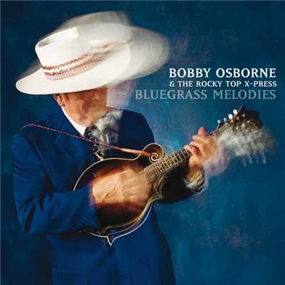 Color Me Lonely/Bobby Osborne & The Rocky Top X-Press