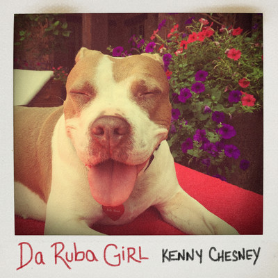 シングル/Da Ruba Girl/Kenny Chesney