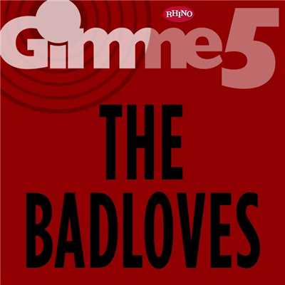 アルバム/Gimme 5/The Badloves