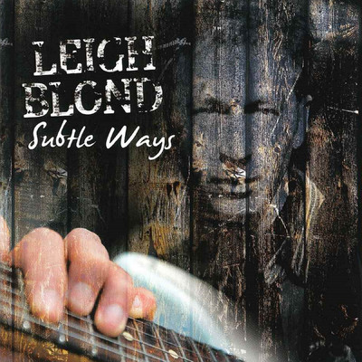 アルバム/Subtle Ways/Leigh Blond