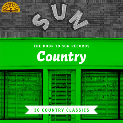 アルバム/The Door to Sun Records: Country (30 Country Classics)/Various Artists