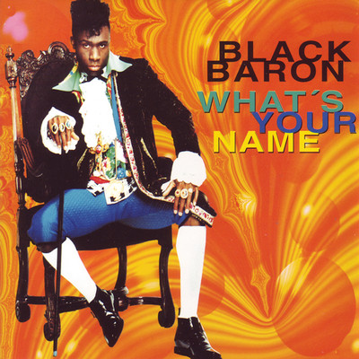 アルバム/What's Your Name/Black Baron
