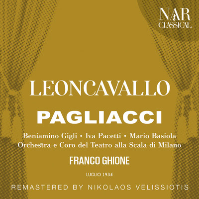 Pagliacci, IRL 11, Act I: ”Nedda！ - Silvio！” (Silvio, Nedda)/Orchestra del Teatro alla Scala, Franco Ghione, Leone Paci, Iva Pacetti