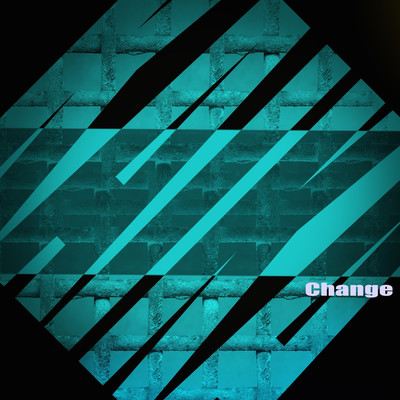 シングル/Change/KAIKA
