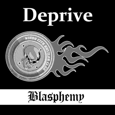 シングル/Blasphemy/Deprive