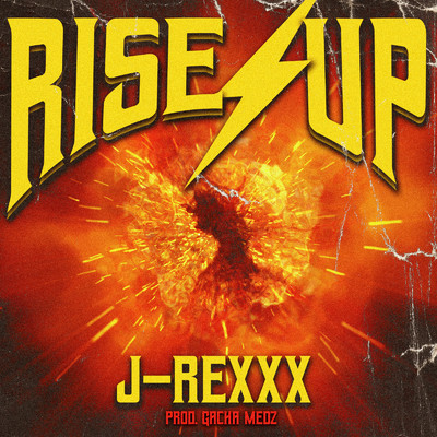シングル/RISE UP/J-REXXX