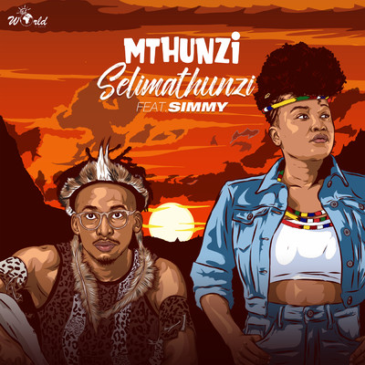 シングル/Selimathunzi (featuring Simmy／Extended Version)/Mthunzi