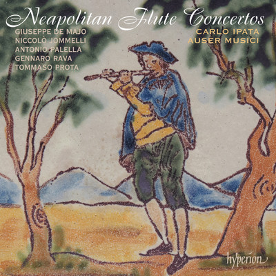 アルバム/Neapolitan Flute Concertos, Vol. 1/Carlo Ipata／Auser Musici