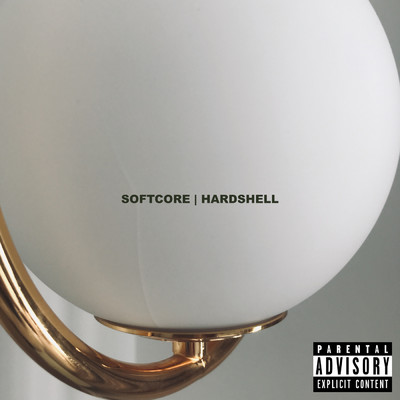 softcore | hardshell (Explicit)/Tuimi