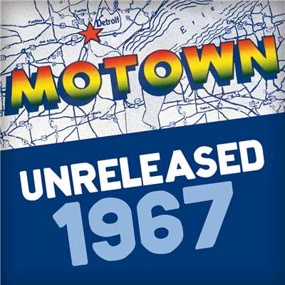 アルバム/Motown Unreleased 1967/Various Artists