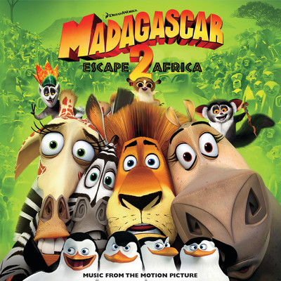 Madagascar: Escape 2 Africa (Music From The Motion Picture)/Various Artists