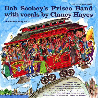 Sidewalk Blues/Bob Scobey's Frisco Band