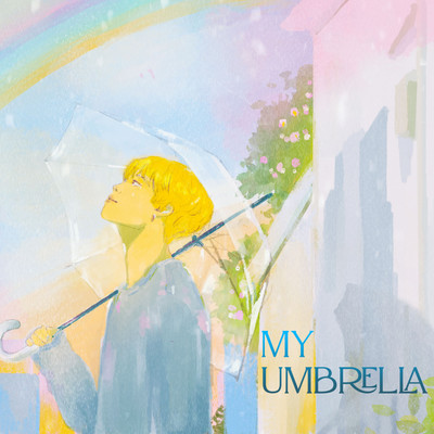 My Umbrella/GalaSea