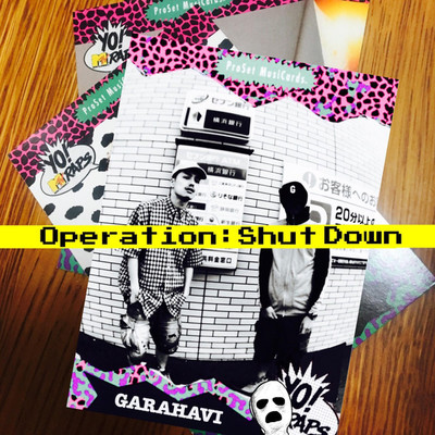 アルバム/Operation: Shut Down/Garahavi
