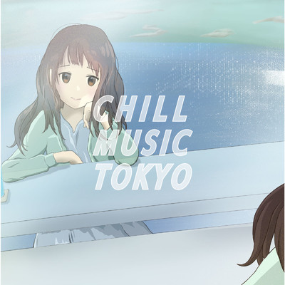 海鳴/Chill Music Tokyo
