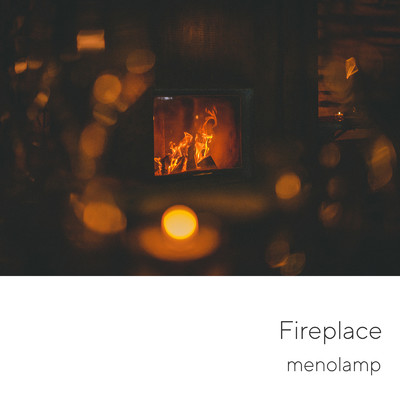 Fireplace/menolamp