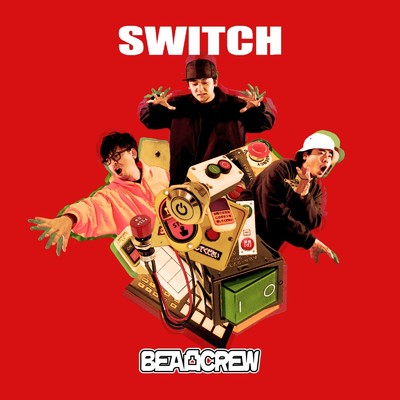 SWITCH/BEA凸CREW