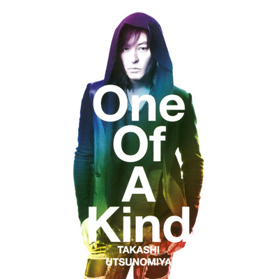 アルバム/One Of A Kind/宇都宮隆