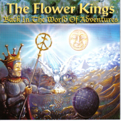 Back In the World of Adventures/The Flower Kings