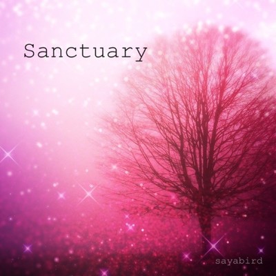 アルバム/Sanctuary/sayabird