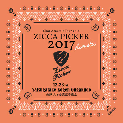 ZICCA PICKER 2017 ”Acoustic” vol.7 live in Nagano/Char