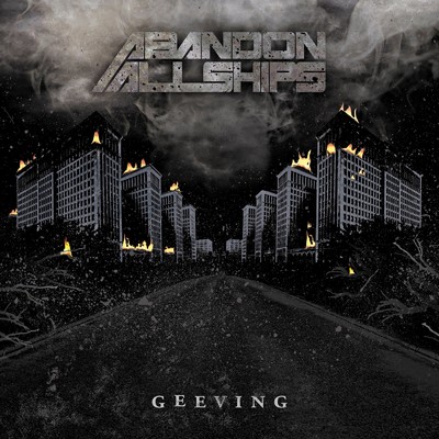 Geeving/Abandon All Ships
