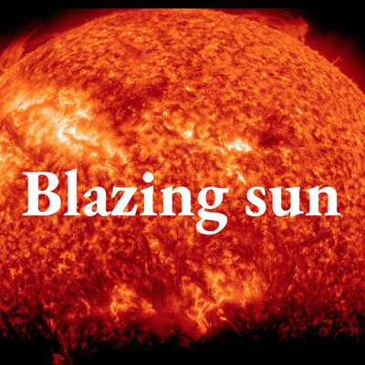 アルバム/Blazing sun/Blazing sun