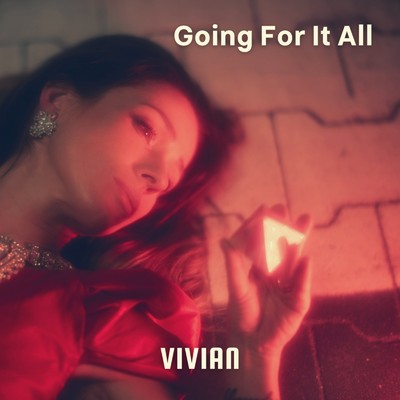 Going For It All/Vivian